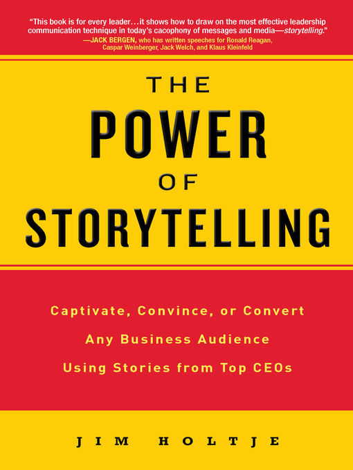Title details for The Power of Storytelling by Jim Holtje - Available